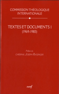  Commission Théologique - Textes et documents (1969-1985).