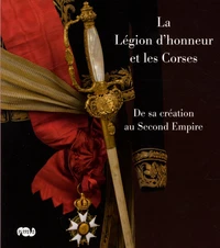 La Légion d'honneur et les Corses