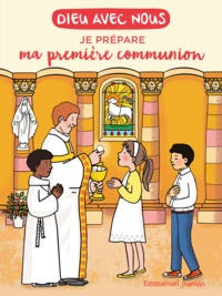  Communauté de l'Emmanuel - Je prépare ma première communion.