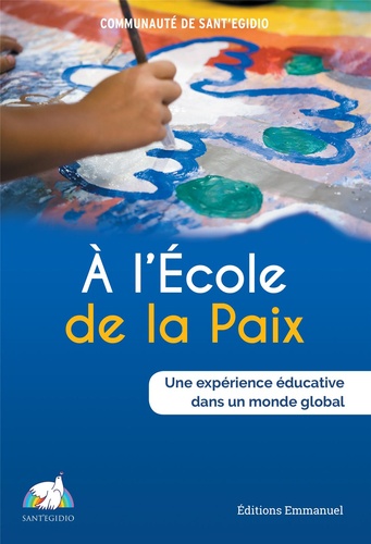 A l'Ecole de la paix. Une expérience éducative dans un monde global