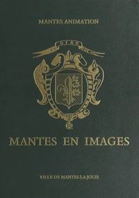 Mantes en images
