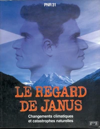 Le Regard De Janus Changements Climatiques Et Catastrophes Naturelles