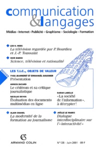  Collectif - Communication et Langages N° 128, Juin 2001 : Les TIC, objets de valeur.
