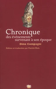 Chronique des événements survenant à son époque