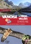 Vanoise - Trois Vallées à petits pas. 40 balades entre cimes et torrents