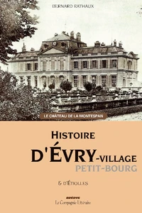 Histoire d'Evry village & d'Etiolles
