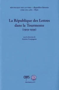 La République des Lettres dans la Tourmente (1919-1939)