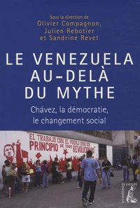 Le Venezuela au-delà du mythe