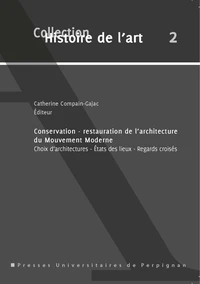 Conservation - restauration de l'architecture du Mouvement Moderne