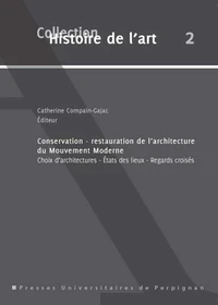 Conservation - restauration de l'architecture du Mouvement Moderne