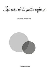 Les voix de la petite enfance
