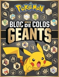 Company the Pokemon - Mon bloc de colos géants Pokémon.