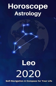  Compass Star - Leo Horoscope &amp; Astrology 2020 - Your Complete Personology Guide, #8.