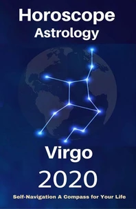 Virgo Horoscope & Astrology 2020
