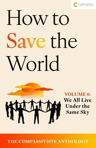 We All Live Under the Same Sky