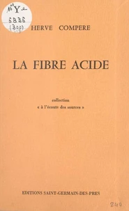 La fibre acide