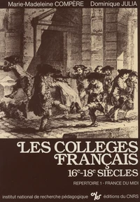 Les collèges français, 16e-18e siècles