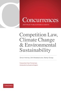 Martijn Snoep - Competition Law, Climate Change & Environmental Sustainability.