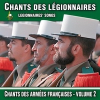  Compilation - CD chants des légionnaires.