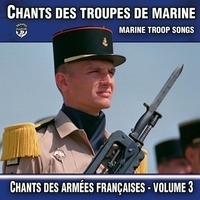  Compilation - CD chants des troupes de Marine.