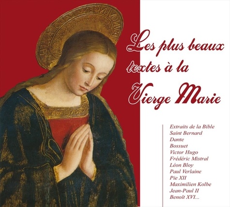  Compilation - Les plus beaux textes à la vierge Marie (livre audio).