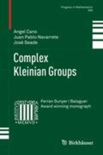 Complex Kleinian Groups.