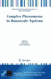 Giulio Casati - Complex Phenomena in Nanoscale Systems.