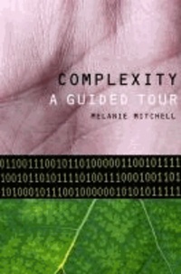 Complexity - A Guided Tour.