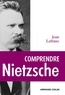 Comprendre Nietzsche.