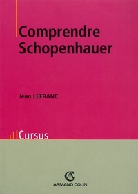 Comprendre Schopenhauer.