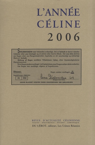 Gaël Richard et Henri Godard - L'année Céline 2006 : .
