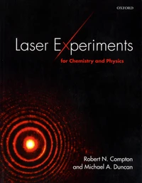 Laser Experiments for Chemistry and Physics