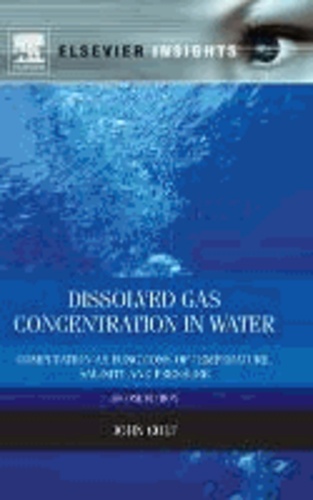 Computation of Dissolved Gas Concentration in Water as Functions of Temperature, Salinity and Pressure - Computation as Functions of Temperature, Salinity and Pressure.