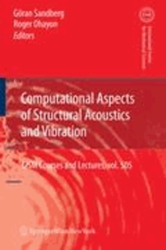 Computational Aspects of Structural Acoustics and Vibration.