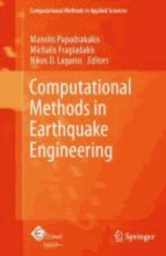 Manolis Papadrakakis - Computational Methods in Earthquake Engineering.
