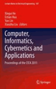 Xingui He - Computer, Informatics, Cybernetics and Applications - Proceedings of the CICA 2011.