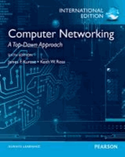 Computer Networking - A Top-Down Approach.