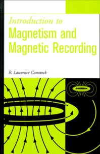 Introduction To Magnetism And Magnetic Recording