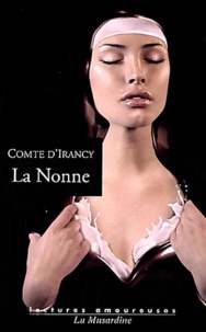 Comte d' Irancy - La Nonne.