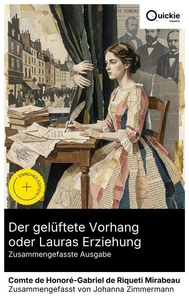 Der gelüftete Vorhang oder Lauras Erziehung (Zusammengefasste Ausgabe)