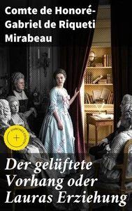 Der gelüftete Vorhang oder Lauras Erziehung