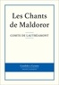  Comte de Lautréamont - Les Chants de Maldoror.