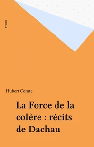 La force de la colère