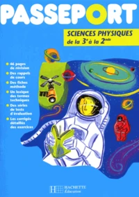 Passeport Sciences Physiques De La 3eme A La 2nde