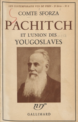 Pachitch et l'union des yougoslaves (6)