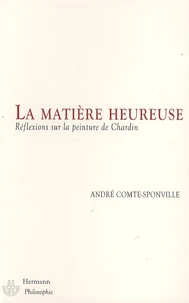La matière heureuse
