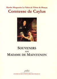 Souvenirs de Madame de Maintenon