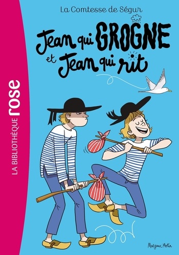 La Comtesse de Ségur Tome 12 Jean qui grogne et Jean qui rit