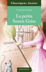  Comtesse de Ségur - La petite souris grise.