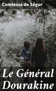Le Général Dourakine